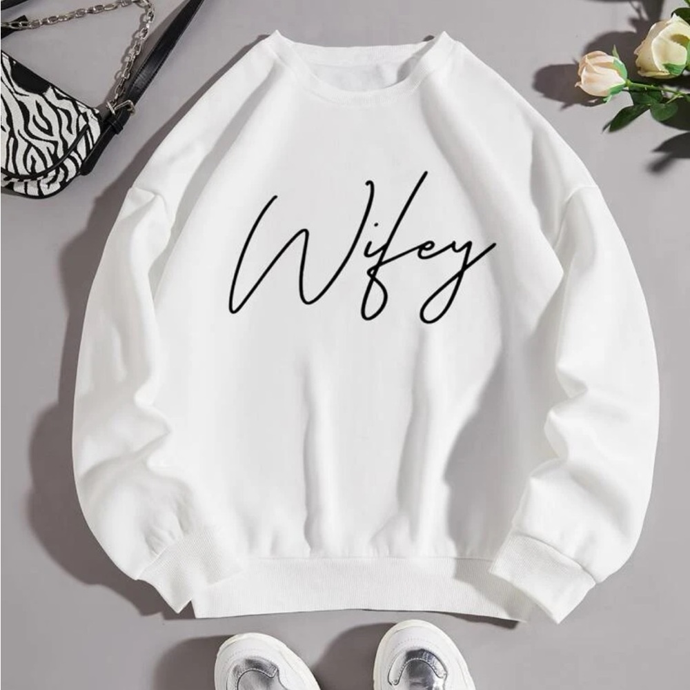 Wifey sweatshirt